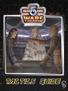 Babylon 5 Wars Tactics Guide